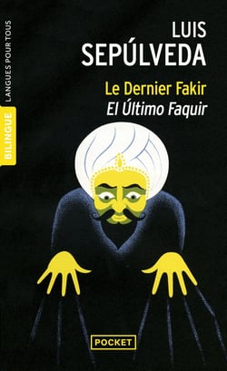 Le dernier fakir - el ultimo faquir