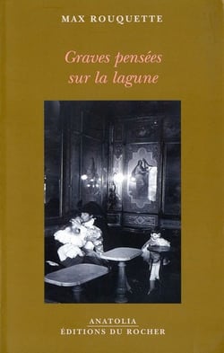 Graves pensees sur la lagune