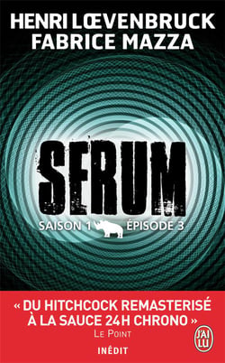 Sérum saison 1 t.3