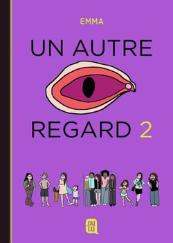 Un autre regard Tome 2