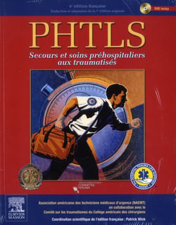 Phtls - secours et soins préhospitaliers aux traumatisés (4e édition)