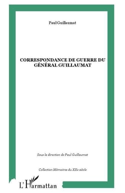 Correspondance de guerre du général guillaumat