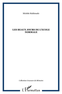 Les beaux jours de l'école normale