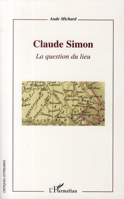 Claude Simon - la question du lieu