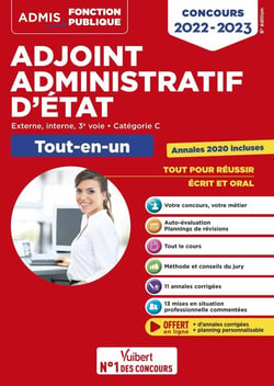 Concours adjoint administratif d'Etat : catégorie C - tout-en-un - concours 2022-2023