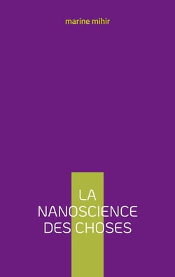 La nanoscience des choses
