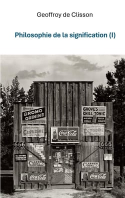 Philosophie de la Signification I