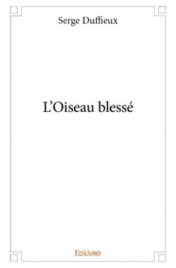 L'oiseau blessé