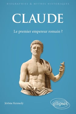 Claude : Le premier empereur romain ?