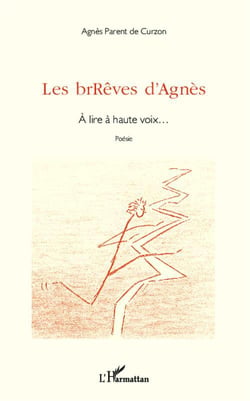 Les brRêves d'Agnès - à lire à haute voix...