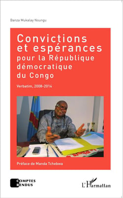 Convictions et espérances pour la République Démocratique du Congo - Verbatim, 2008-2014