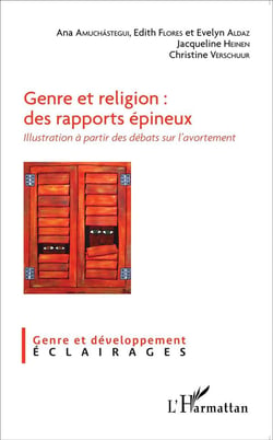 Genre et religion : des rapports épineux-  illustration à partir des débats sur l'avortement
