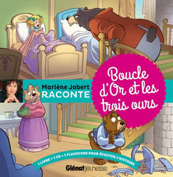 Marlène Jobert raconte : Boucle d'Or et les trois ours