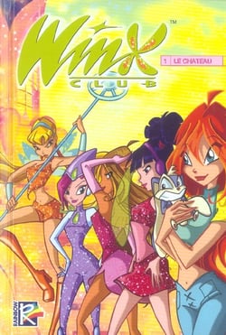Winx Club Tome 1 : le château