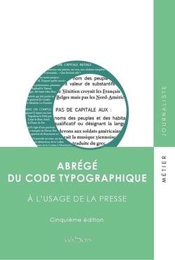 Abrégé du code typographique à l'usage de la presse (9e édition)