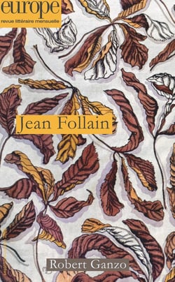 Revue Europe n.1145-1146 : Jean Follain - Robert Ganzo
