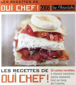 Les recettes de oui chef ! (édition 2008)