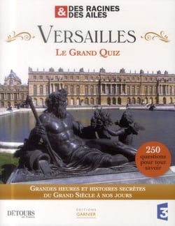 Versailles - le grand quiz
