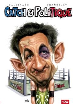 Catch & politique