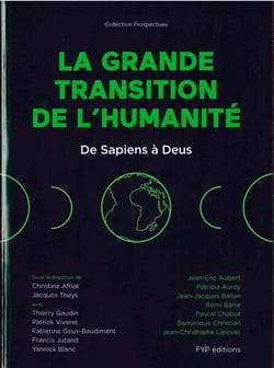 De Sapiens à Deus : la grande transition de l'humanité