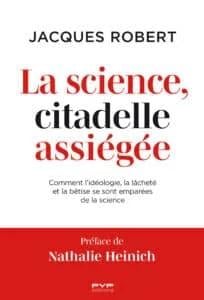 La science, citadelle assiégée