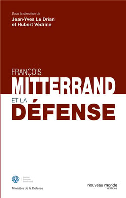 François Mitterrand et la Défense