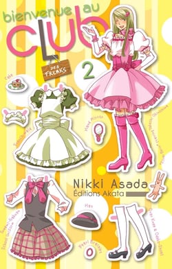 Bienvenue au club Tome 2 : des freaks