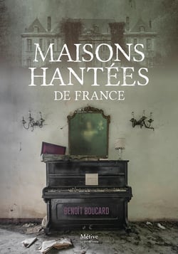Maisons hantées de France