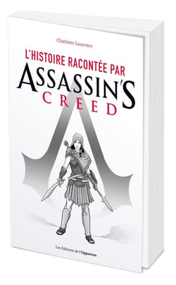 L'histoire racontée par assassin's creed
