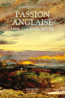 Passion anglaise - Lire, voyager, rêver