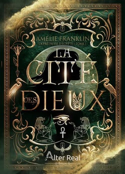 La cité des dieux Tome 1 : La Prêtresse d'Egypte