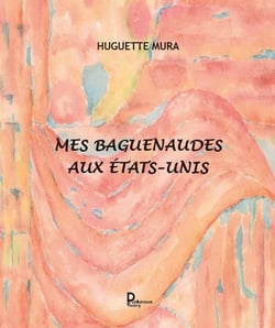 Mes baguenaudes aux Etats-Unis
