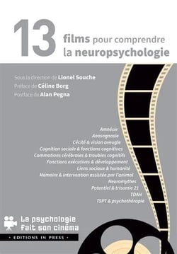 14 films pour comprendre la neuro-psychologie