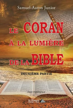Le coran a la lumiere de la bible (tome 2)