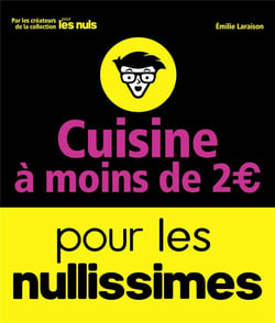 Cuisine à moins de 2  pour les nullissimes
