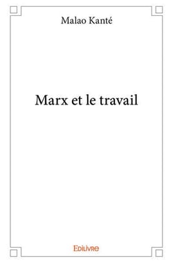 Marx et le travail