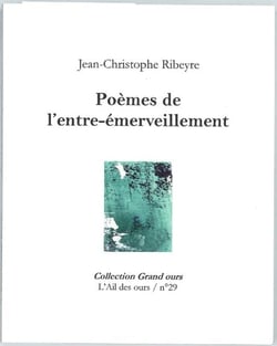 Poèmes de l'entre-émerveillement