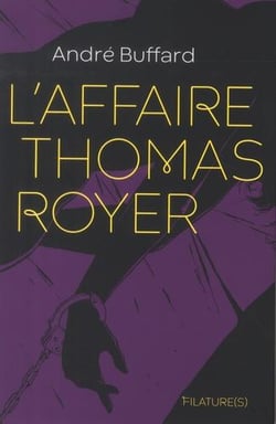 L'affaire Thomas Royer