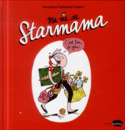 Ma vie de starmama
