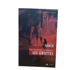 Les hommes préfèrent les grottes