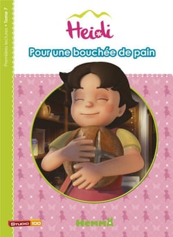 Heidi Tome 7 : pour une bouchée de pain