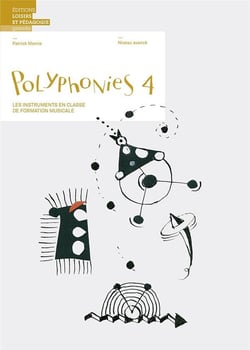 Polyphonies 4 - les instruments en classe de formation musicale - niveau avancé