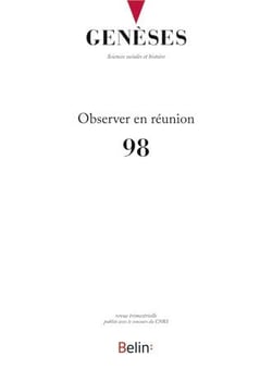 Revue Genèses n.98 : observer en réunion