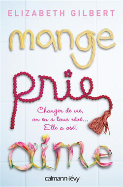 Mange, prie, aime