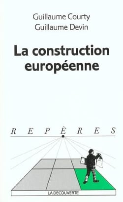 La construction europeenne
