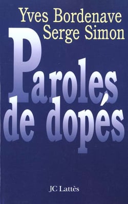 Paroles de dopes