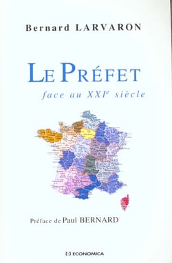 PREFET FACE AU XXIE SIECLE (LE)