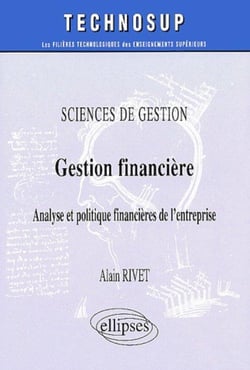 Sciences de gestion gestion financiere analyse et politique financieres de l'entreprise