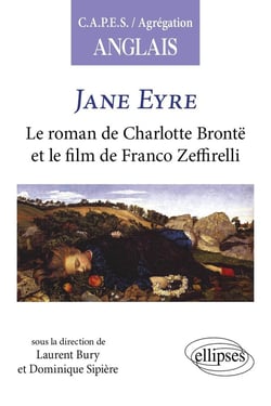 Jane Eyre. Le roman de Charlotte Brontë et le film de Franco Zeffirelli