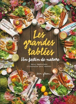 Les grandes tablées - un festin de nature